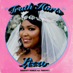 Lizzo Ft. DA BABY - Truth Hurts (Dababy Remix)